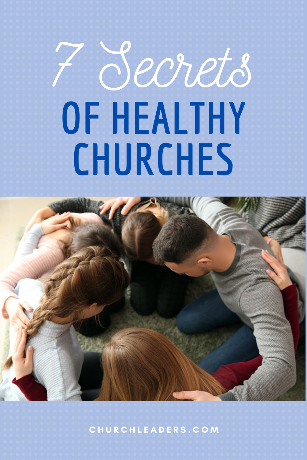Thom Rainer 7 Secrets of Healthy Churches