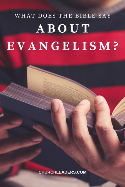 what does the Bible say about evangelism