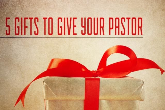 What Is A Good Gift To Give Your Pastor