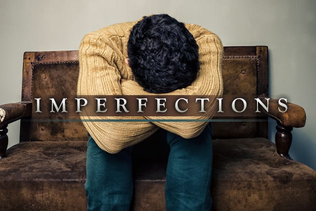 Why We Try to Hide Our Imperfections (And Why We Shouldn’t)