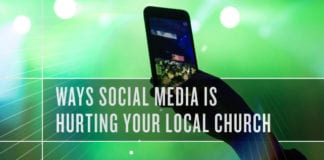 3 Ways Social Media Is Hurting Your Local Church