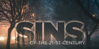 Ten 21st-Century Sins (And One Remedy)