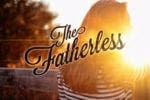 7.6.YOUTH.MinisterTheFatherless