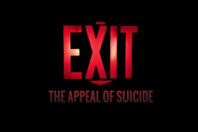 Suicide Exit