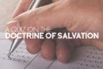 A Quiz on the Doctrine of Salvation