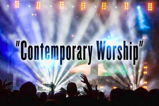 Defining "Contemporary Worship"