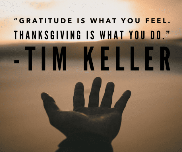 Thanksgiving quotes Tim Keller