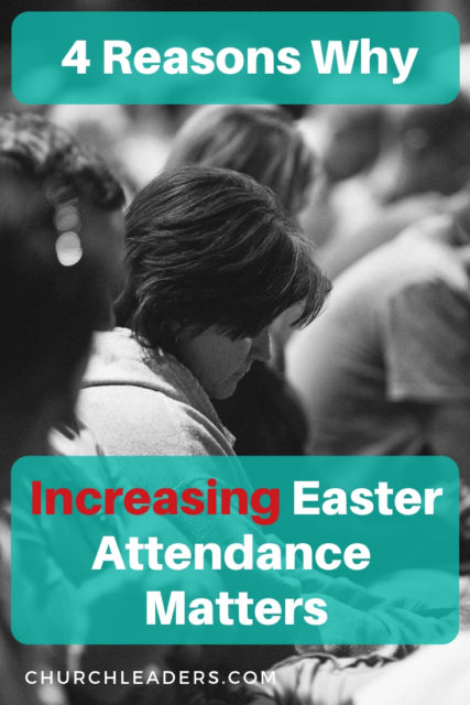 increasing Easter attendance