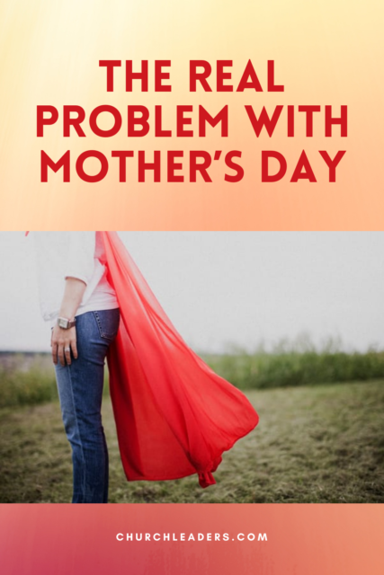problem with Mother's Day