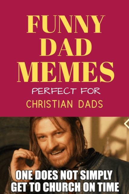 Christian dad memes