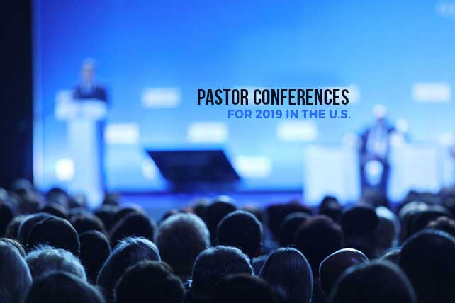 Top 34 Pastor Conferences for 2019 in the U.S.