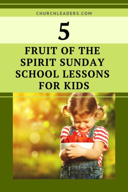 fruit of the spirit Sunday school lesson