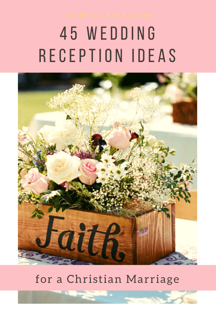 45 Wedding Reception Ideas for a Christian Marriage