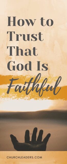 God is faithful