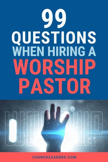 hiring a worship pastor