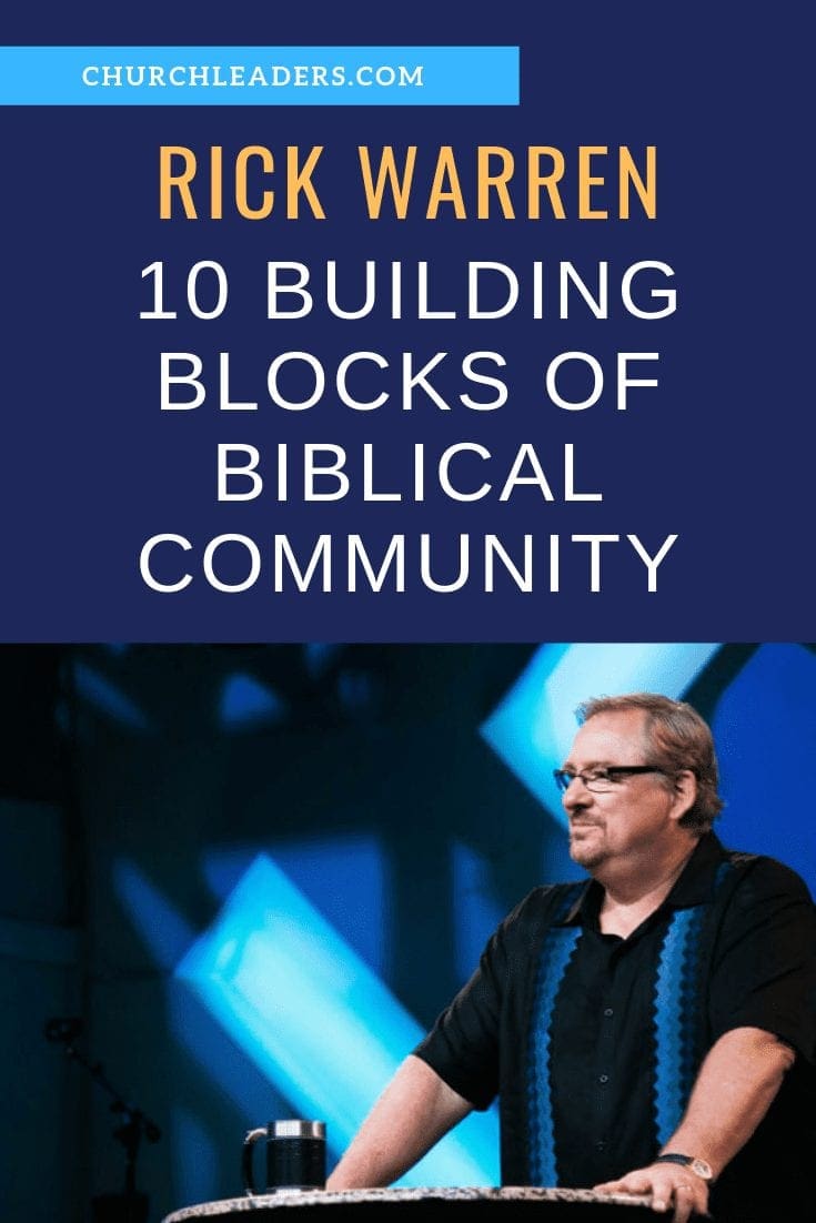 Rick Warren The 10 Building Blocks of Biblical Community