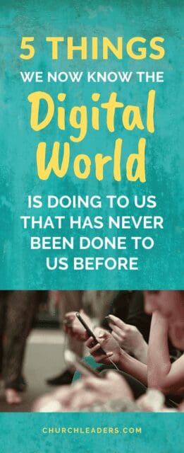 digital world is doing to us