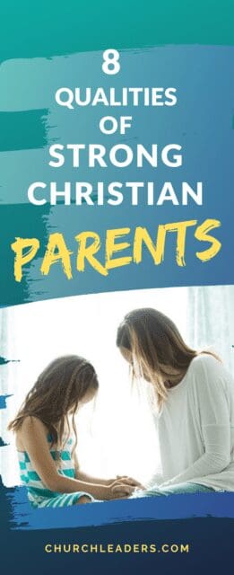strong Christian parents