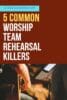 worship rehearsal