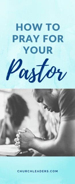 how to pray for your pastor