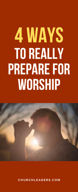 prepare for worship