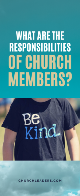 What Are The Responsibilities Of Church Members 