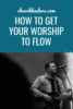 How to Get Your Worship to Flow pin