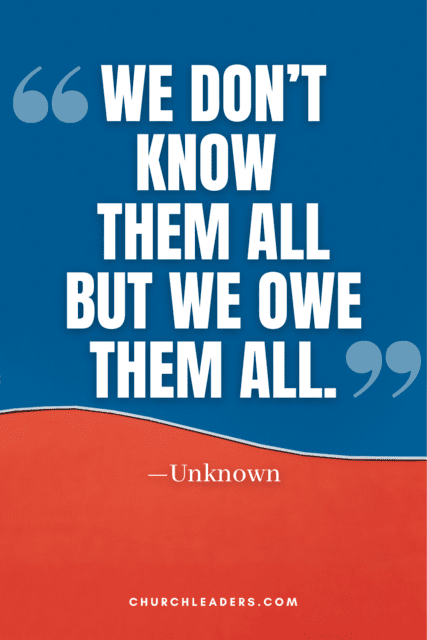 memorial day quotes we dont know them all but we owe them all