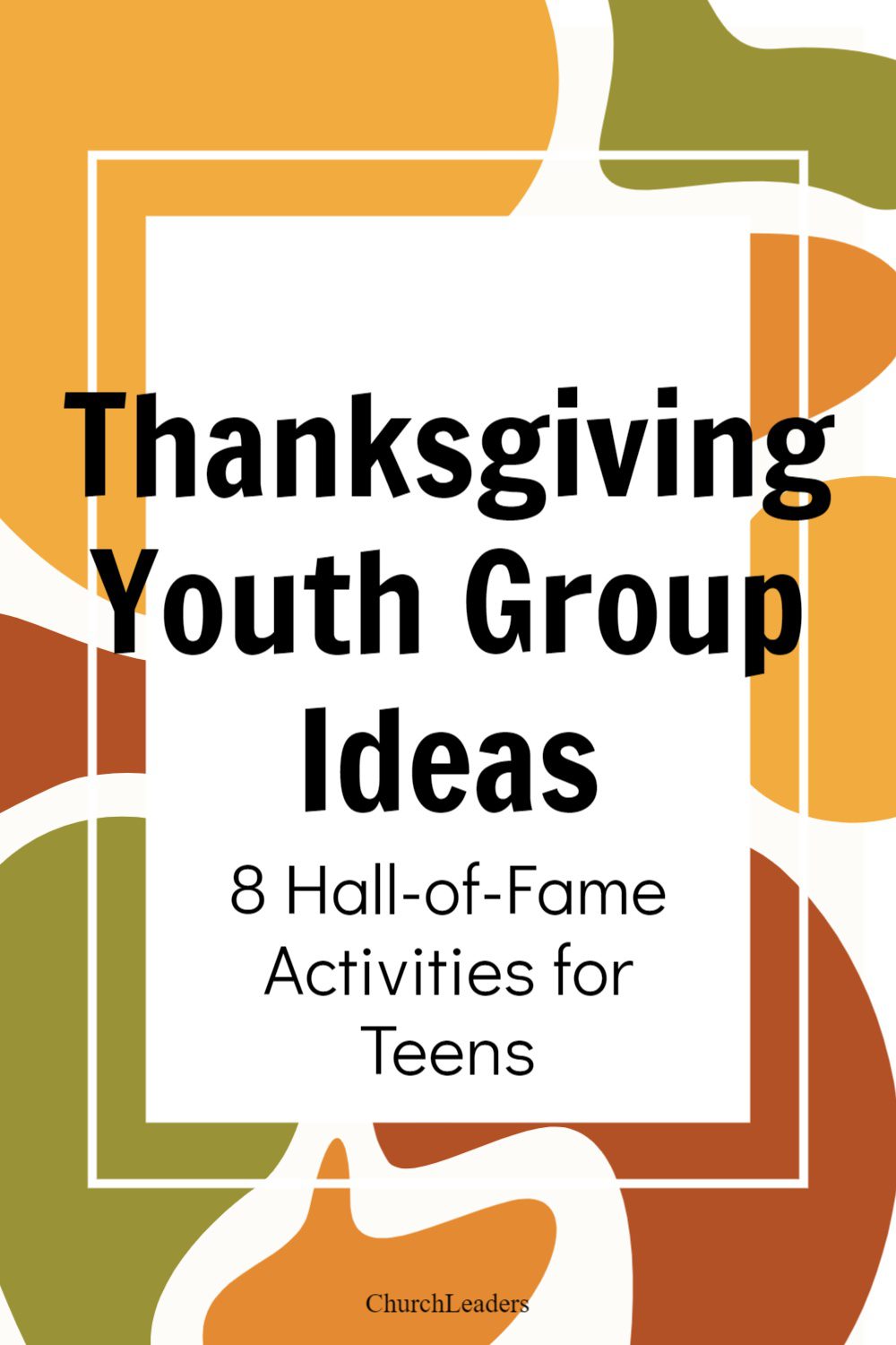 thanksgiving-youth-group-ideas-8-hall-of-fame-activities-for-teens