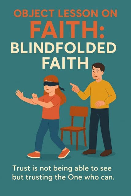 object lesson on faith
