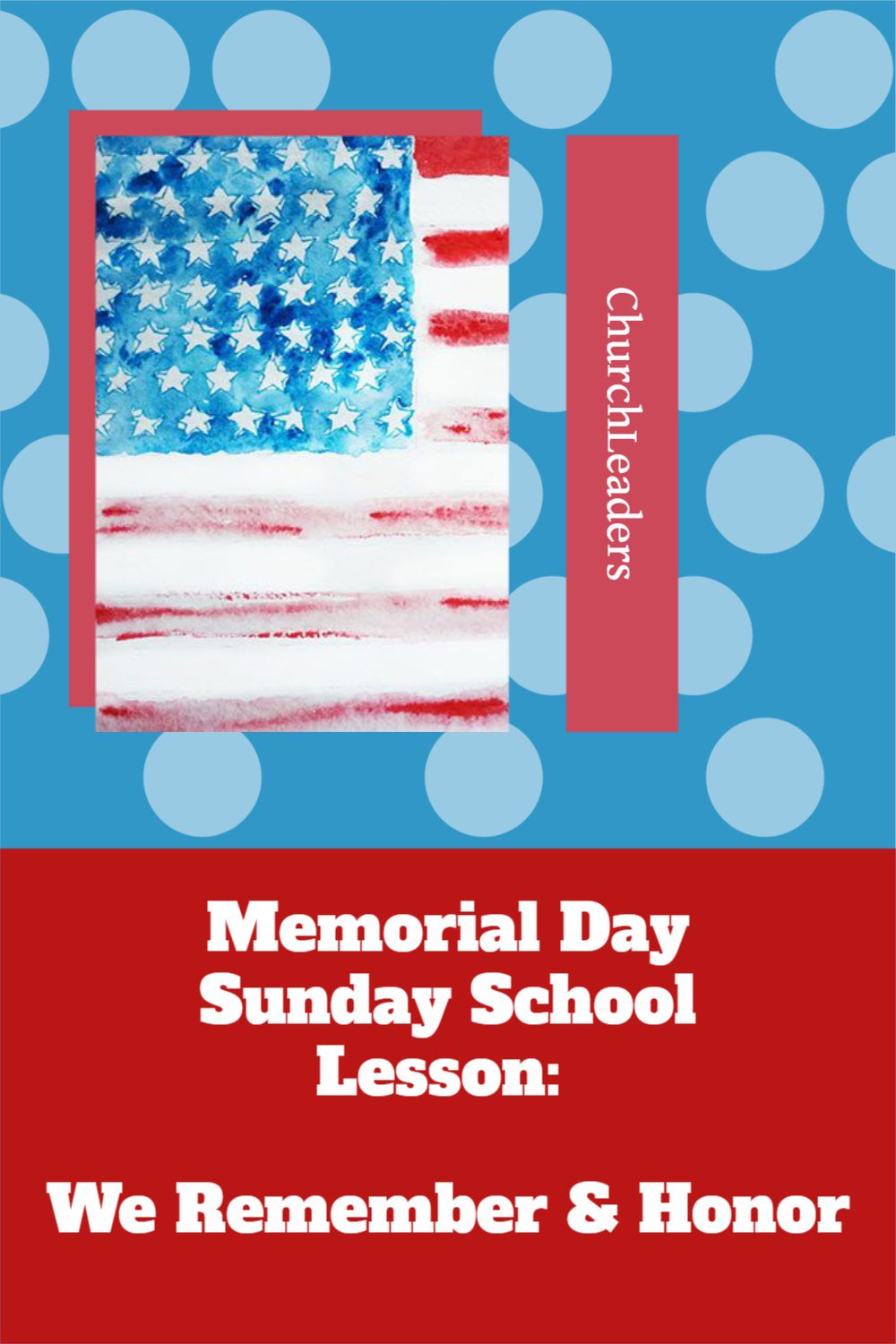 memorial-day-sunday-school-lesson-we-remember-honor-psalms-for-kids