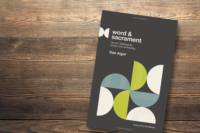 word and sacrament