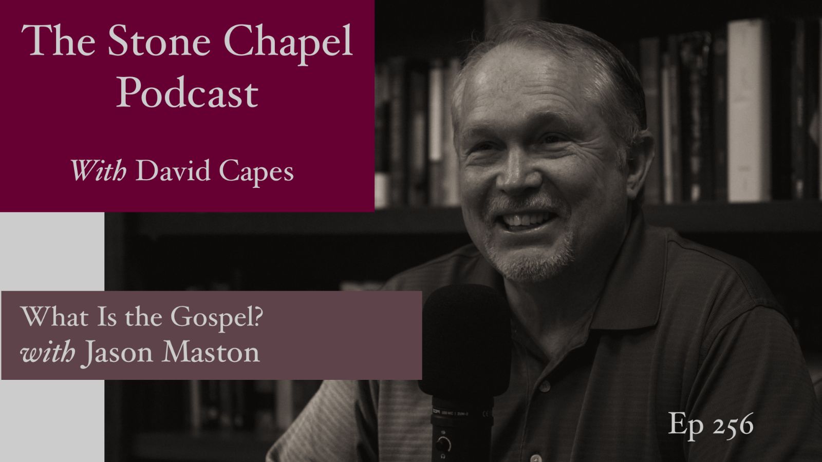 What Is the Gospel? With Jason Maston