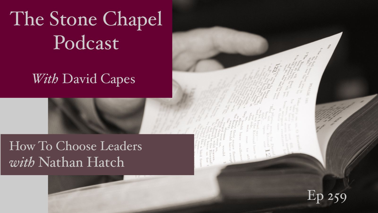 How To Choose Leaders With Nathan Hatch