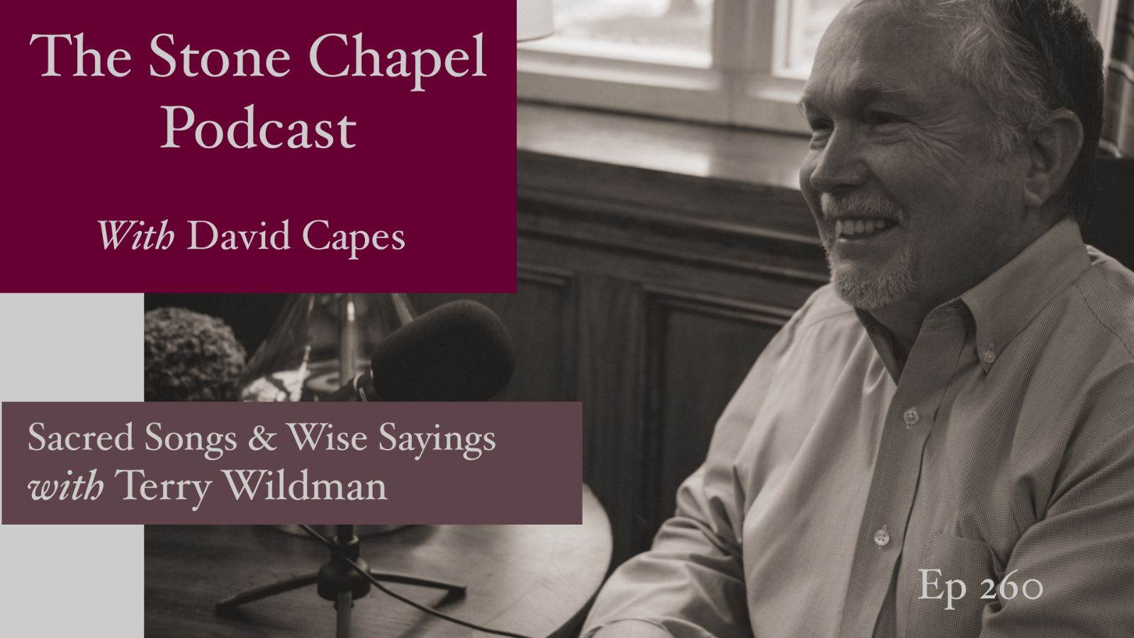 Sacred Songs and Wise Sayings With Terry Wildman