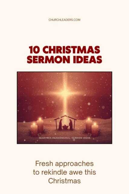 10 Christmas Sermon Ideas