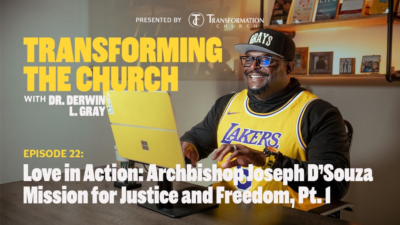 Love in Action: Archbishop Joseph D’souza Mission for Justice and Freedom, Pt. 1