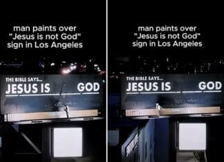 Man Goes Viral for ‘Evandalism,’ Changing Billboard’s Message That ‘Jesus Is Not God’ jesus is not god