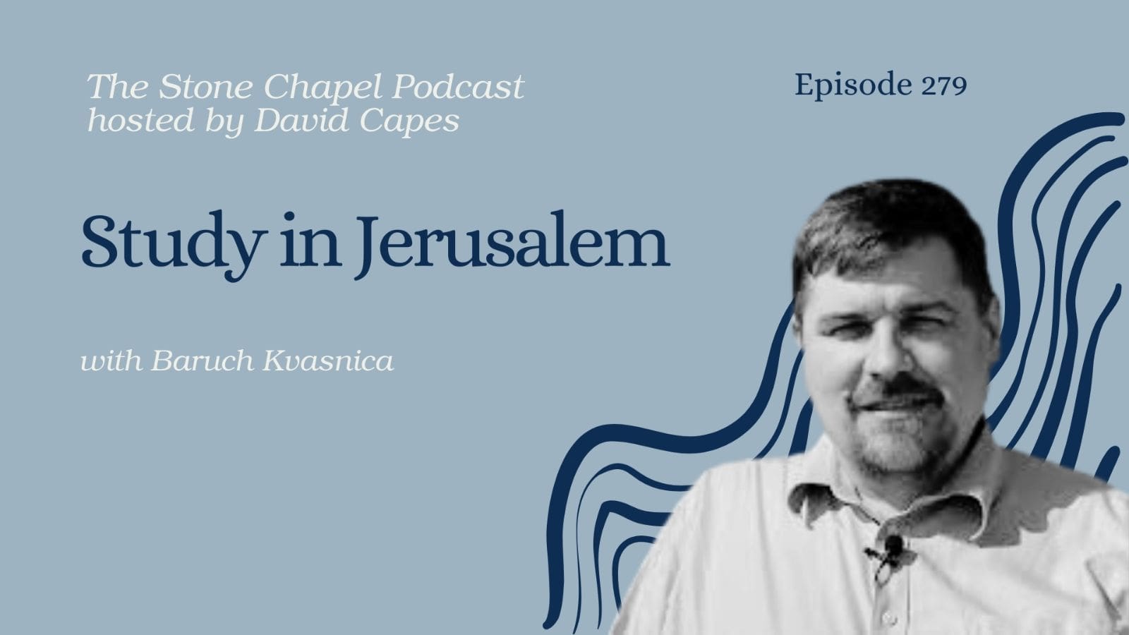 Study in Jerusalem With Baruch Kvasnica