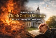 How to Handle Church Conflict Biblically Without Tearing the Church Apart