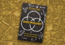 20 Truths From ‘Discipology: The Art and Science of Making Disciples’ discipology